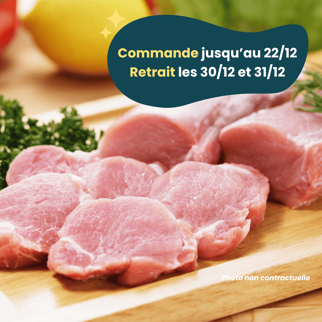 PRÉCOMMANDE Nouvel An - ACOMPTE - Filet mignon de Porc (900g à 1,3kg) Domaine des Tuileries vrac-zero-dechet-ecolo-toulouse
